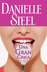 Ver reseña Una Gran Chica Libro por Danielle Steel