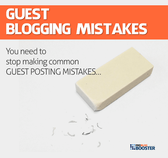 Guest Blogging Mistakes
