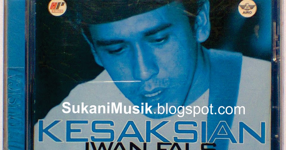 SukaniMusik.blogspot.com: Kesaksian - Iwan Fals incl. Kantata/ Swami