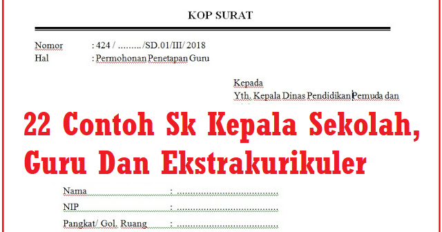 Download 22 Contoh SK Kepala Sekolah, Guru dan ...