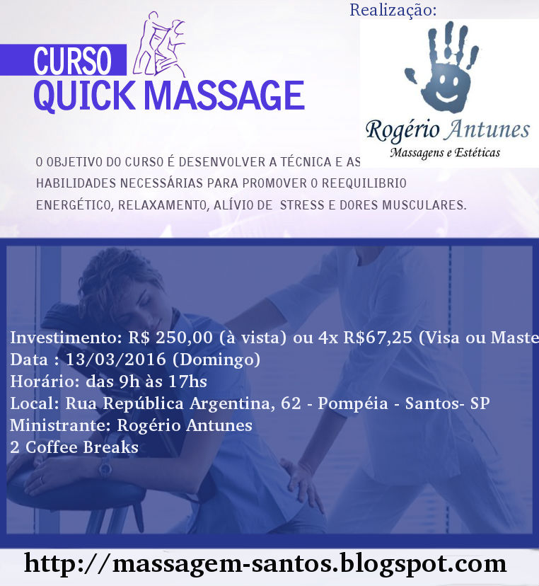 CURSO INTENSIVO DE QUICK MASSAGE Rogério Antunes Massagens e Estéticas