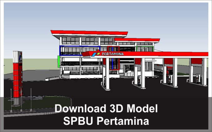 Download 3D SPBU Pertamina Referensi Desain Arsitektur - Arsimedia