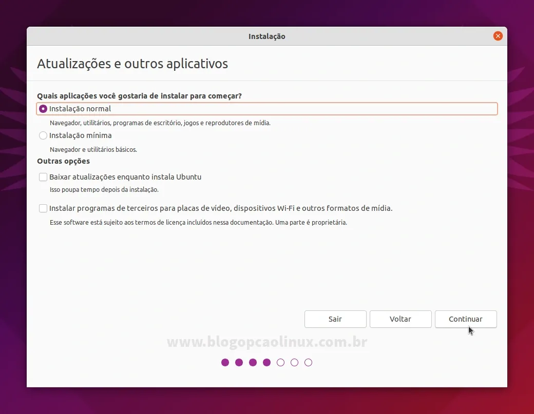 Selecione o tipo de instalação do Ubuntu e se deseja (ou não) baixar as atualizações, drivers e codecs multimídia