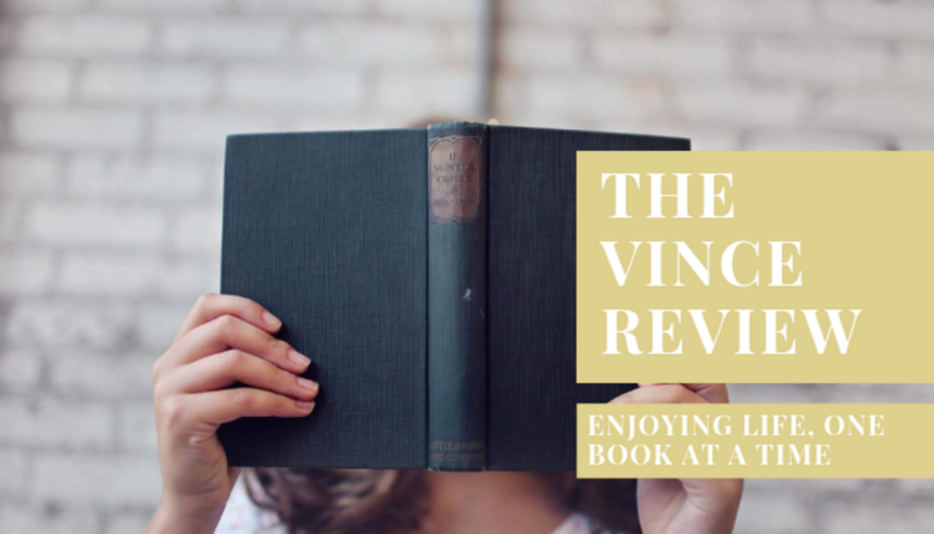 The Vince Review