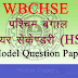 WB HS Model Question Paper 2021 - WBCHSE Question Paper 2021 Download वेस्ट बंगाल बोर्ड हायर सेकेंडरी मॉडल प्रश्न पत्र 2021 wbchse.nic.in 