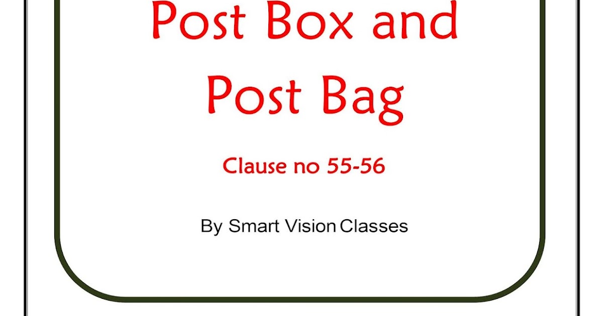 Post Box and Post Bag Short Notes on Post Box and Post Bag Po Guide