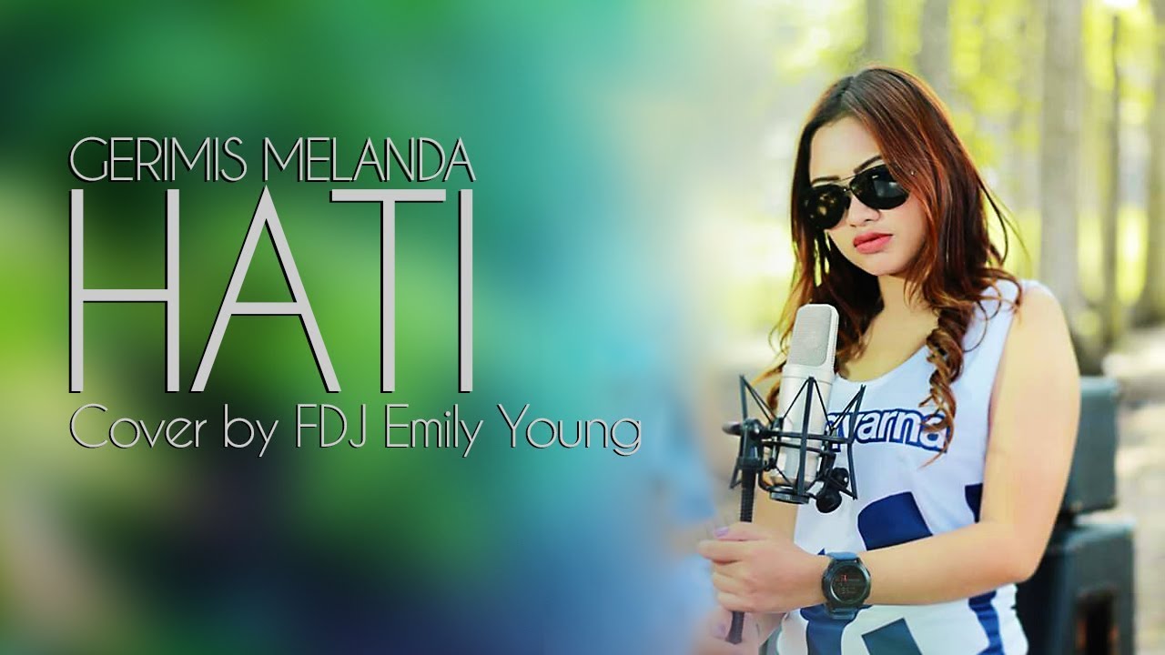 Kumpulan Lagu FDJ Emily Young Terbaru Download Mp3 Lengkap