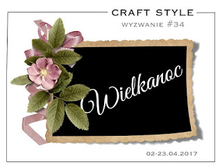 http://craftstylepl.blogspot.ie/2017/04/wyzwanie-34-wielkanoc-oraz-wyniki-z.html