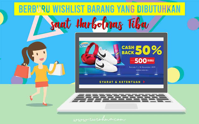 Berburu Wishlist Barang Yang di Butuhkan saat Harbolnas Tiba Historia Syok Blibli.com