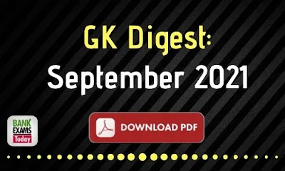 GK Digest September 2021 - Download PDF