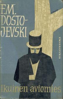 F. M. Dostojevski - Ikuinen aviomies -kirjan kansi