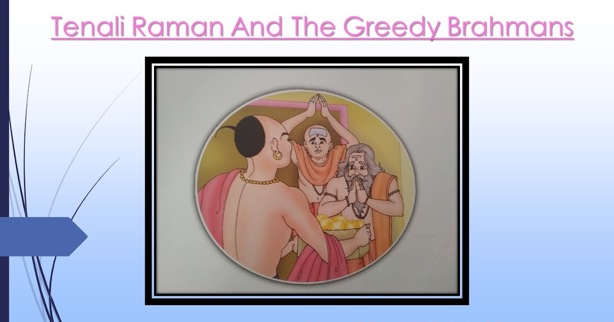 Tenali Raman And The Greedy Brahmins | Stories For Kids | With Meanings Of Difficult Words.