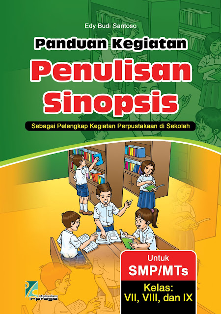 Buku Panduan Menulis Sinopsis untuk SMP/MTs