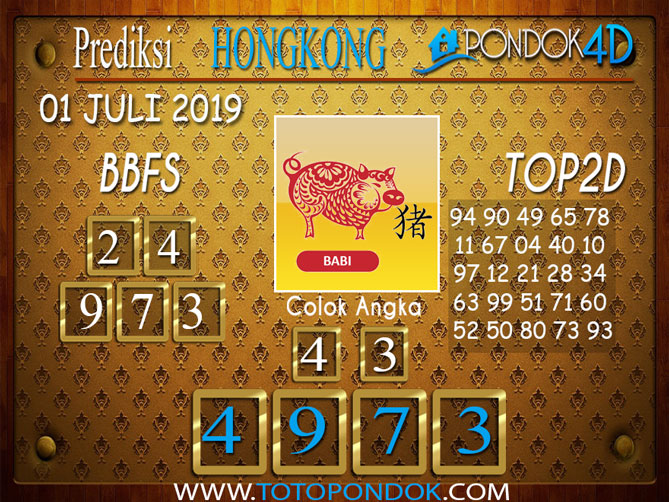 Prediksi Togel HONGKONG PONDOK4D 01 JULI 2019