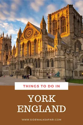 Things to do in York England