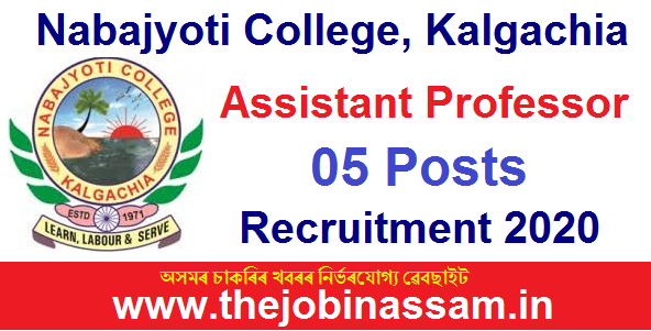 Nabajyoti College, Kalgachia Recruitment 2020 Nabajyoti College, Kalgachia Recruitment 2020