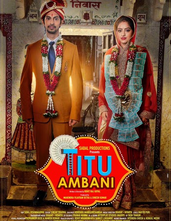 Titu Ambani (2022) Hindi Movie Download