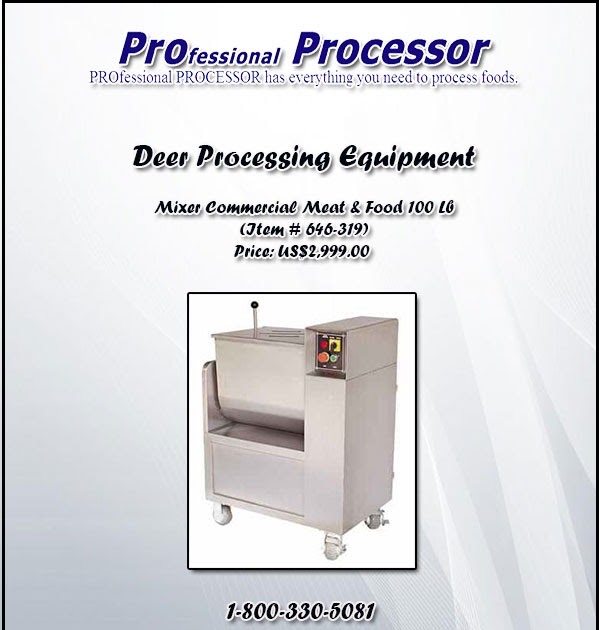 Food Processing Equipment for the Professional A new Selection of Deer