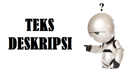 Menyajikan Lisan Dan Menulis Teks Deskripsi Media Pembelajaran Online Guru Spensaka Smpn1kalimanah Menyajikan Lisan Dan Menulis Teks Deskripsi Media Pembelajaran Online Guru Spensaka Smpn1kalimanah