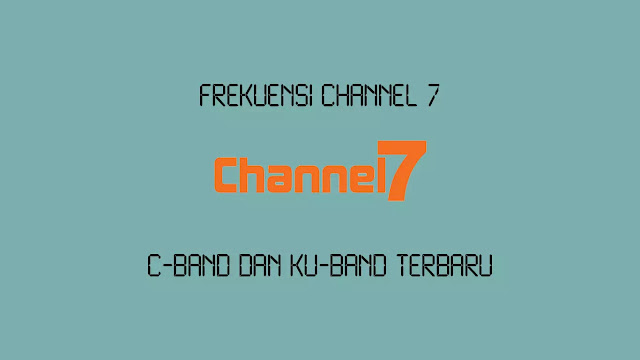 Frekuensi Channel 7 di Satelit Thaicom 6 Frekuensi Channel 7 di Satelit Thaicom 6