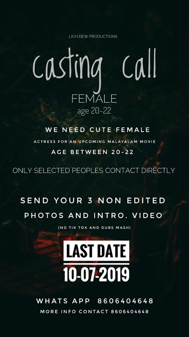 CASTING CALL FOR AN UPCOMING MALAYALAM MOVIE 