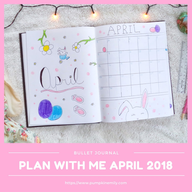 Plan With Me April 2018 | Bullet Journal Setup