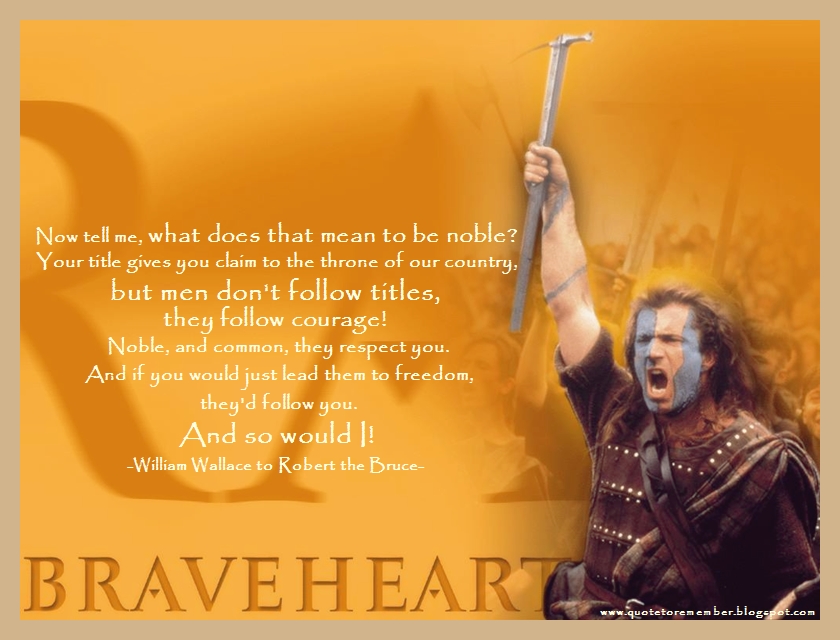 braveheart quotes - Braveheart Quotes