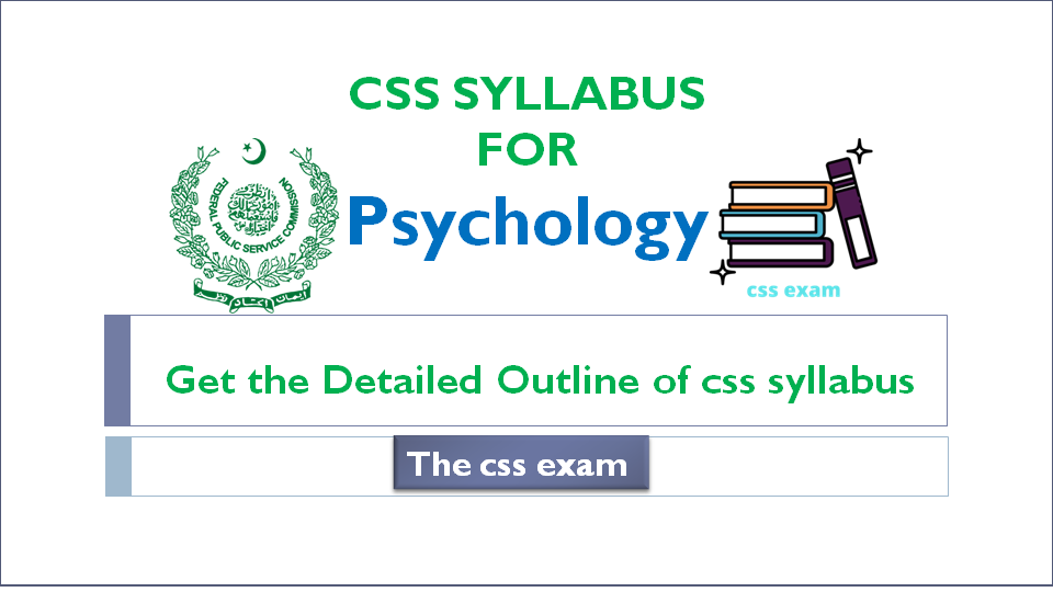 CSS SYLLABUS FOR PSYCHOLOGY