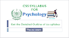 CSS SYLLABUS FOR PSYCHOLOGY 2021-100 MARKS