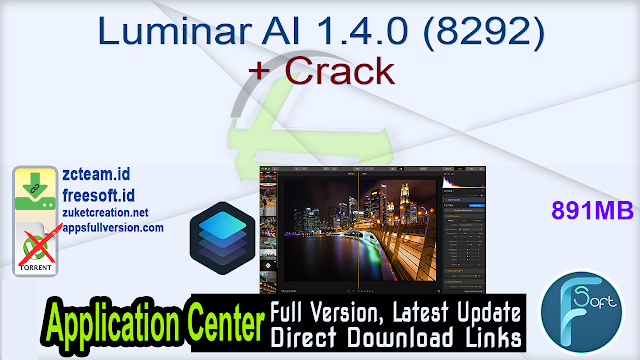 Luminar AI 1.4.0 (8292) + Crack_ ZcTeam.id