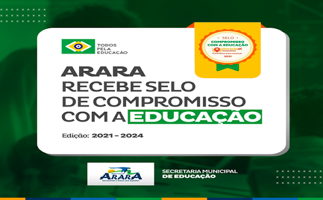Arara recebe selo de compromisso com a educação