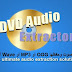 DVD Audio Extractor 8-1 أداة استخراج الصوت وحفظها كملفات OGG أو MP3 أو Wave أو FLAC DVD Audio Extractor 8-1 أداة استخراج الصوت وحفظها كملفات OGG أو MP3 أو Wave أو FLAC