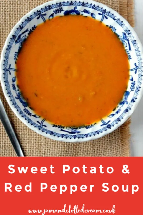 Sweet Potato and Red Pepper Soup A Cornish Food Blog Jam and