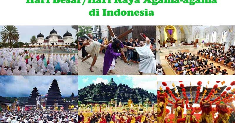 35+ Ide Nama Nama Hari Raya Agama Di Indonesia Dan Tujuan Perayaan