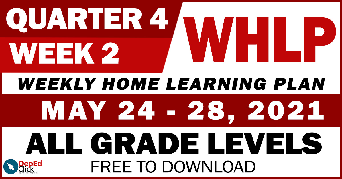 UPDATED Weekly Home Learning Plan WHLP Quarter 4 WEEK 2 All Grade updated-weekly-home-learning-plan-whlp-quarter-4-week-2-all-grade