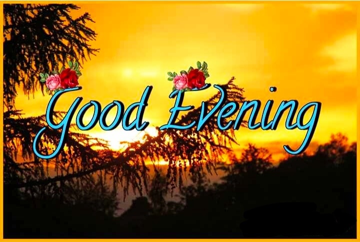 Good Evening Images For Whatsapp HD, Photos, Pictures - Mixing Images