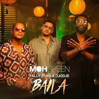 Baixar Música Do DJ Moh Green feat. Fally Ipupa & Djodje - Baila