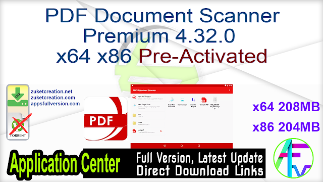 PDF Document Scanner Premium 4.32.0 x64 x86 Pre-Activated