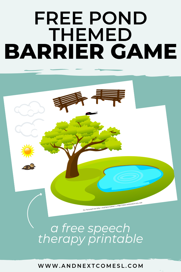 Free Printable Pond Barrier Game for Speech Therapy And Next Comes L