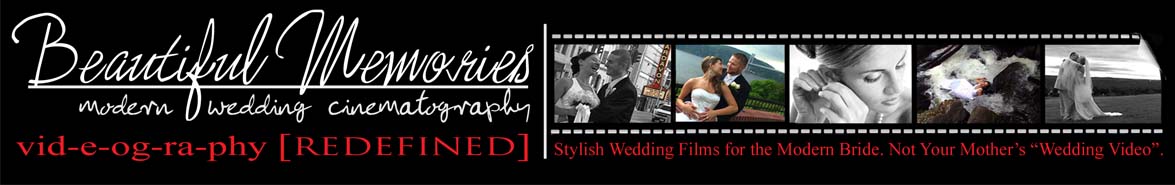 Beautiful Memories Blog | Hudson Valley Wedding Cinematography | New York Videographer