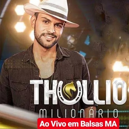 Thullio Milionário - Balsas - MA - Novembro - 2019