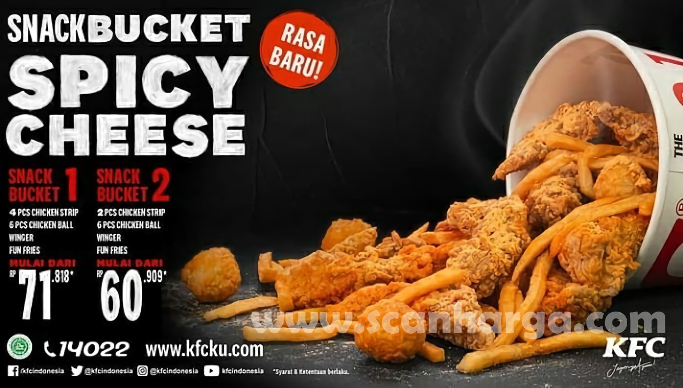 Rasa Baru! KFC Snack Bucket Spicy Cheese harga mulai Rp 60.909 /paket