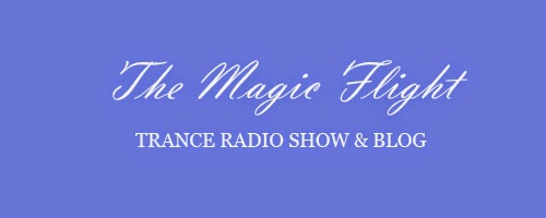 The Magic Flight - Trance Radio Show & Blog