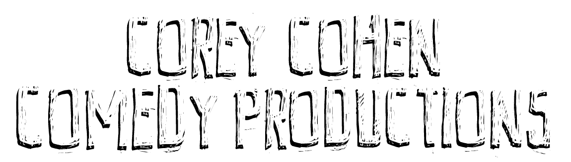 Corey Cohen Comedy Productions