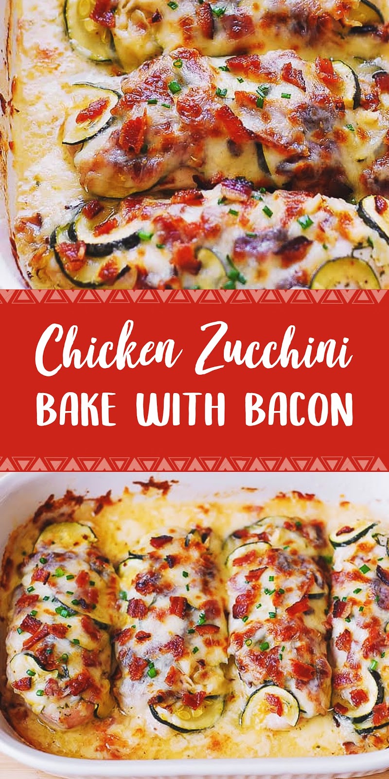 CHICKEN ZUCCHINI BAKE WITH BACON aurorafoods