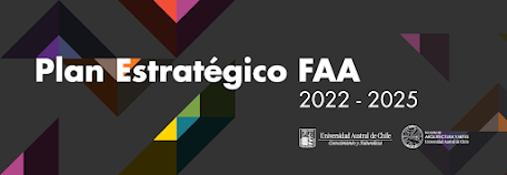Plan Estratégico FAA UACh 2022 - 2025