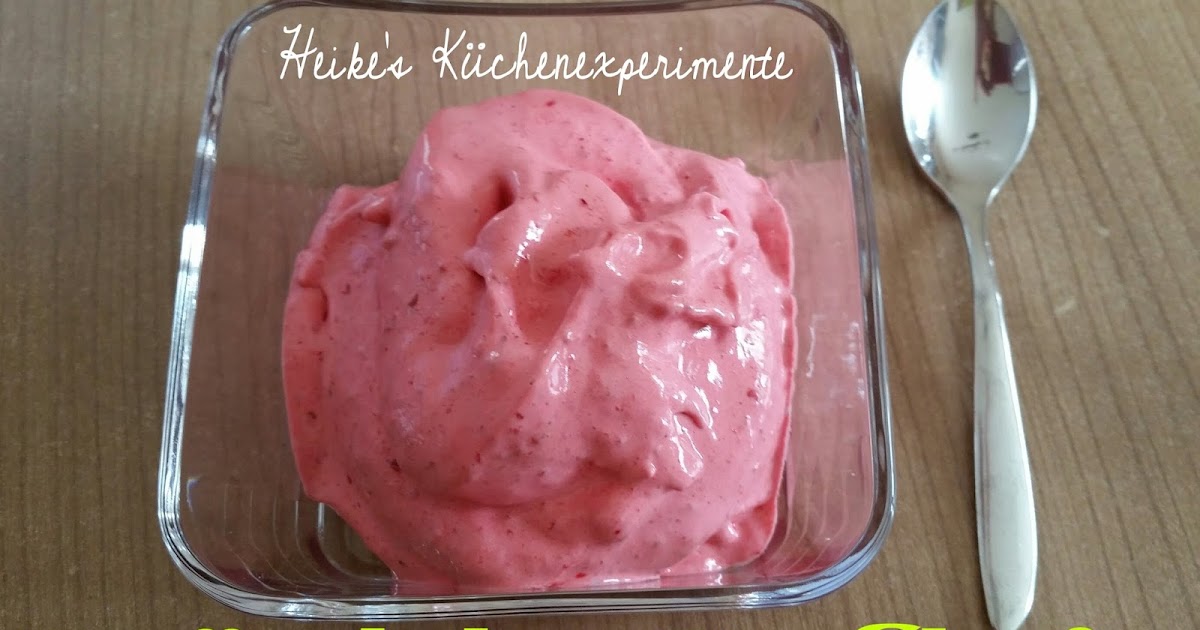 Heike&amp;#39;s Küchenexperimente ☆☆☆: Früchte Softeis