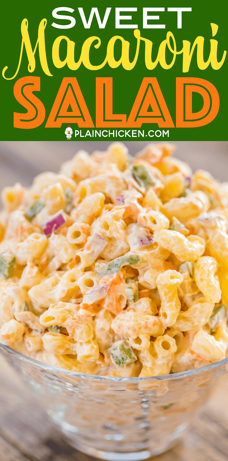 Sweet Macaroni Salad Plain Chicken®