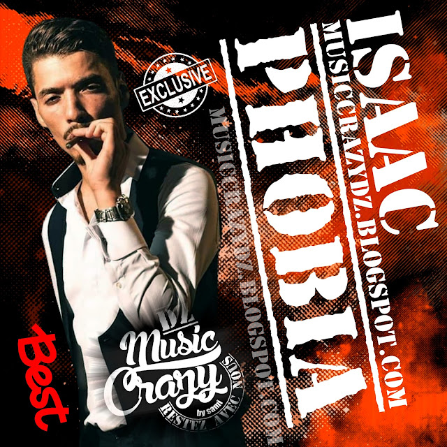 Phobia Isaac 2020 Best Of  Music Crazy DZ