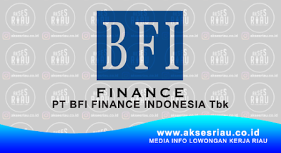 PT BFI Finance Indonesia, Tbk Pekanbaru